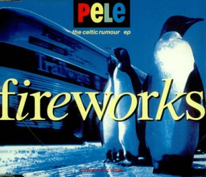 Fireworks CD2 - Pele