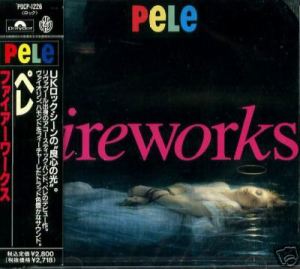 Fireworks (Japanese edition) - Pele